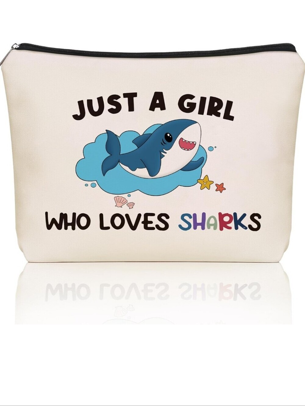 Just A Girl Who Loves Sharks Cream Cosmetic Bag